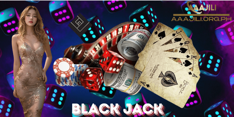 aaajili black jack